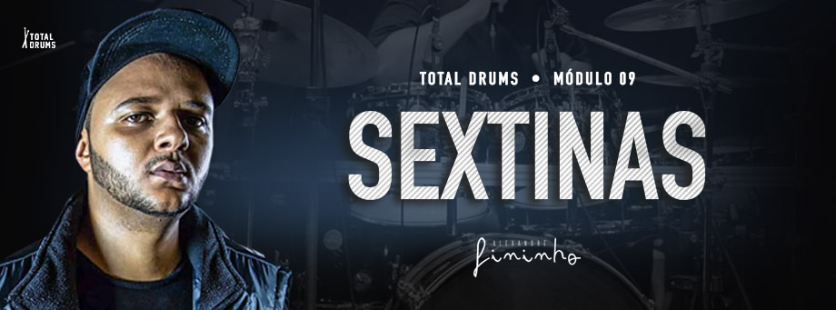Sextinas - Curso online de Bateria